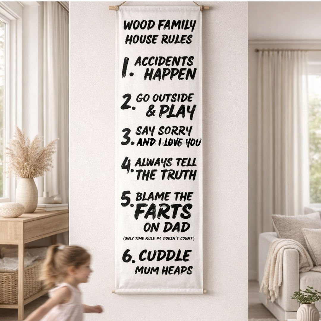 Wall Hanging House Rules
